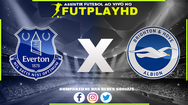 Assistir Everton x Brighton AO VIVO Online 03/01/2023