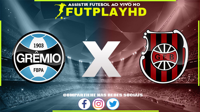 Assistir Grêmio x Brasil de Pelotas AO VIVO Online 25/01/2023