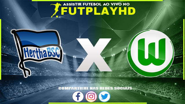 Assistir Hertha Berlin x Wolfsburg AO VIVO Online 24/01/2023