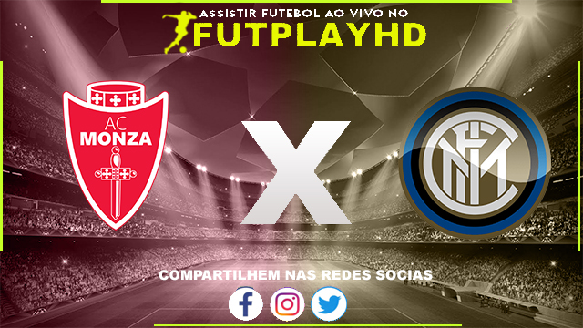 Assistir Monza X Inter de Milão AO VIVO Online 07/01/2023