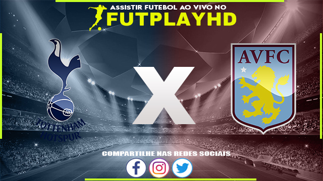 Assistir Tottenham x Aston Villa AO VIVO Online 01/01/2023