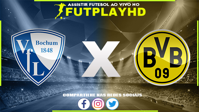 Assistir BOCHUM x Borussia Dortmund AO VIVO Online 08/02/2023