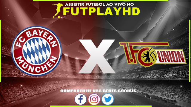 Assistir Bayern Munique x Union Berlin 26/02/2023