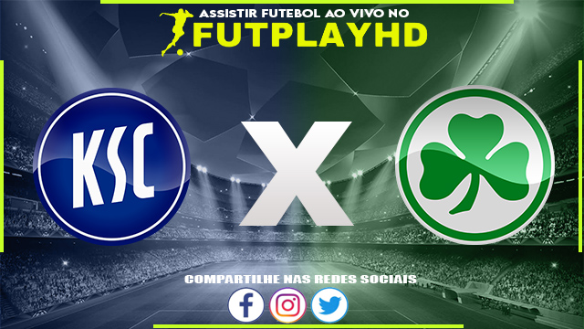 Assistir Karlsruher x Greuther Furth AO VIVO Online 10/02/2023