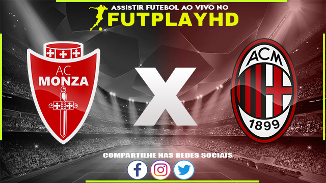 Assistir Monza x Milan Online 18/02/2023