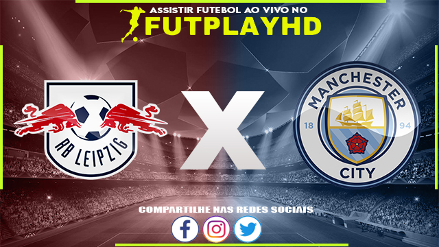 Assistir RB Leipzig x Manchester City Online 22/02/2023