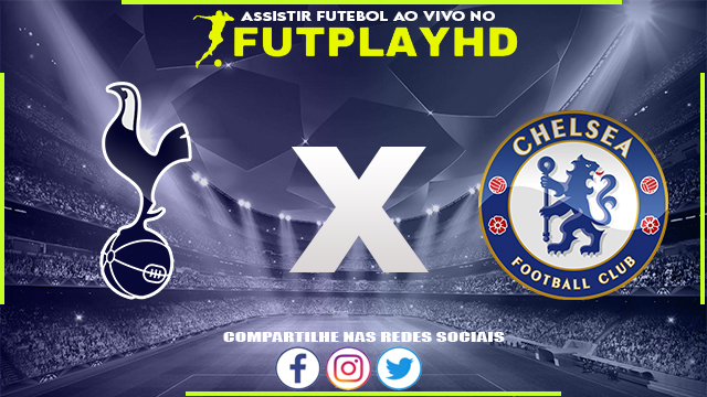 Assistir Tottenham x Chelsea 26/02/2023