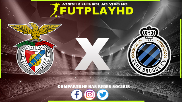 Assistir Benfica x Club Brugge 07/03/2023