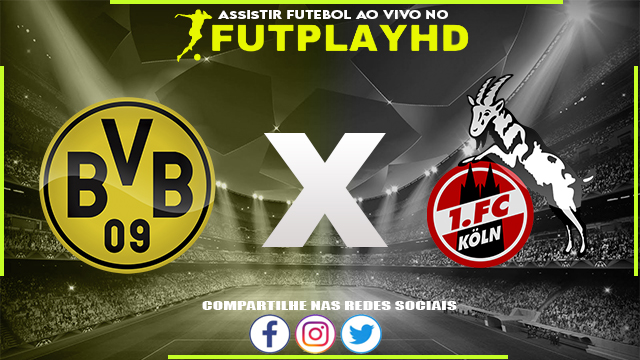 Assistir Borussia Dortmund x Koln 18/03/2023