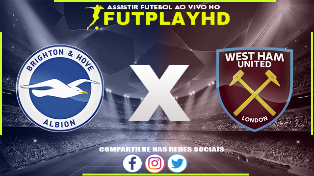 Assistir Brighton x West Ham 04/03/2023