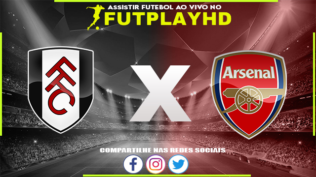 Assistir Fulham x Arsenal 12/03/2023