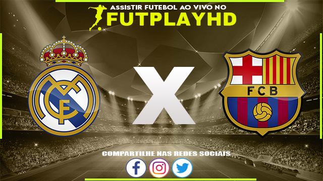 Assistir Real Madrid x Barcelona 02/03/2023