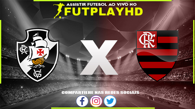 Assistir Vasco x Flamengo 19/03/2023