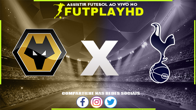 Assistir Wolverhampton x Tottenham 04/03/2023