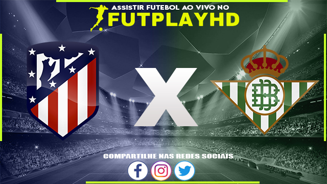 Assistir Atletico Madrid x Real Betis 02/04/2023