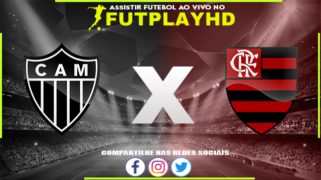 Assistir Atlético Mineiro x Flamengo 07/04/2023