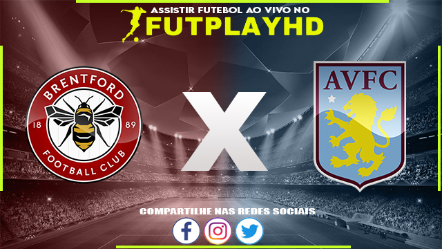 Assistir Brentford x Aston Villa 22/04/2023