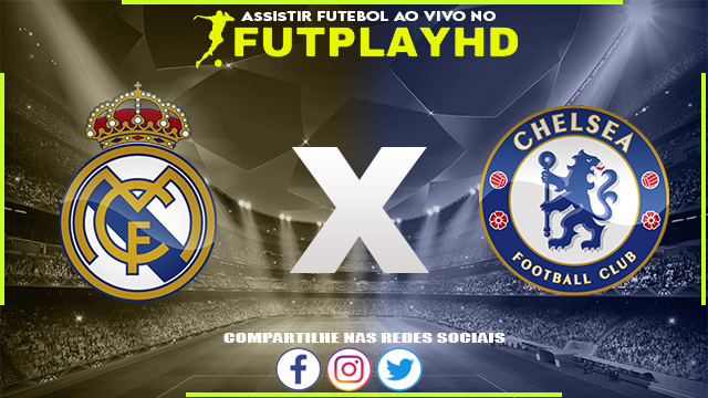 Assistir Real Madrid x Chelsea 12/04/2023