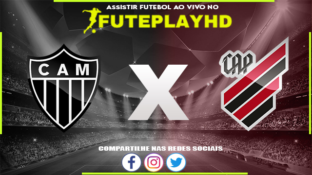 Assistir Atlético-MG x Athletico PR Online HD 11/05/2023