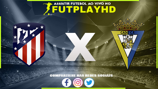 Assistir Atletico Madrid x Cadiz 03/05/2023