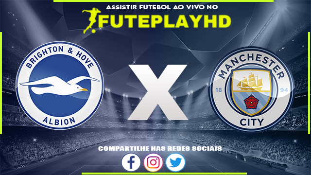 Assistir Brighton x Manchester City Online HD 24/05/2023