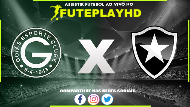 Assistir Goiás x Botafogo Online HD 14/05/2023