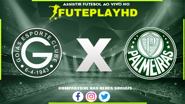 Assistir Goiás x Palmeiras 07/05/2023