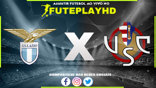 Assistir Lazio x Cremonese AO VIVO Online 28/05/2023