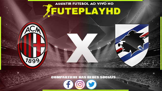 Assistir Milan x Sampdoria Online HD 20/05/2023