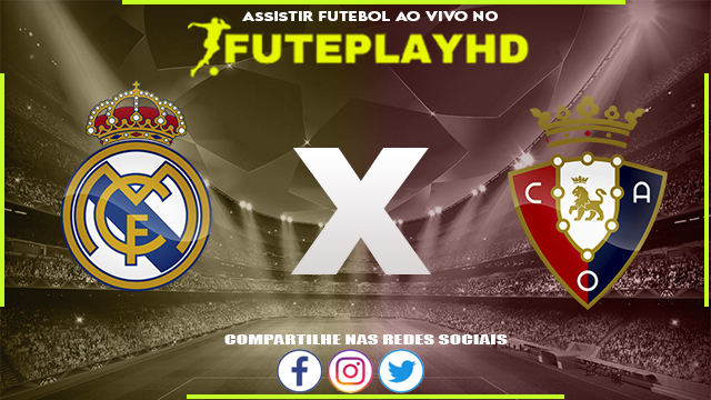 Assistir Real Madrid x Osasuna 06/05/2023