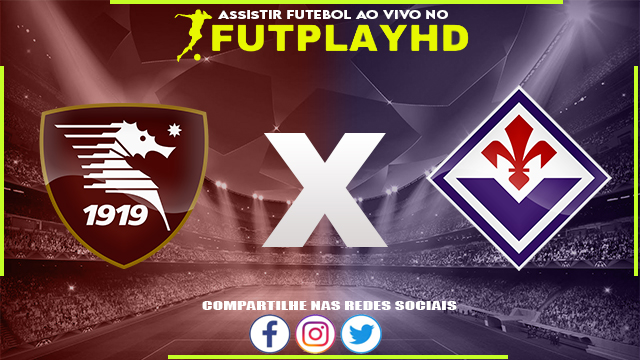 Assistir Salernitana x Fiorentina 03/05/2023