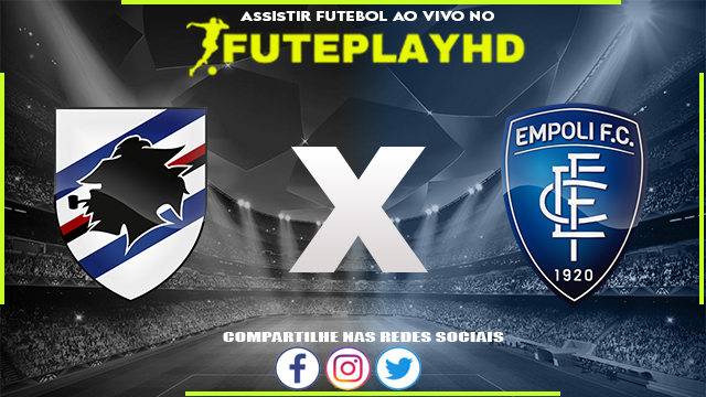 Assistir Sampdoria x Empoli Online HD 15/05/2023