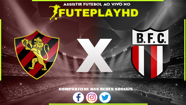 Assistir Sport x Botafogo SP Online HD 20/05/2023