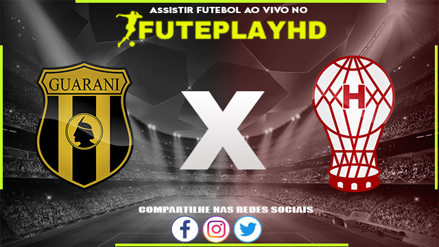 Assistir Guarani x Huracan AO VIVO Online 28/06/2023