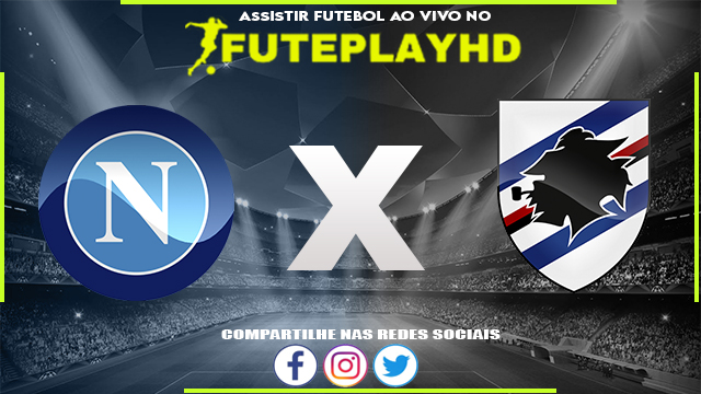 Assistir Napoli x Sampdoria AO VIVO Online 04/06/2023