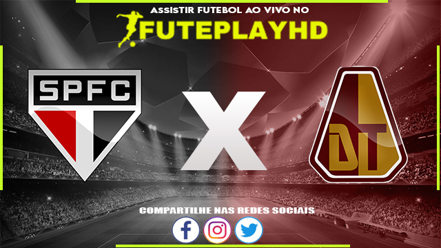 Assistir São Paulo x Deportes Tolima AO VIVO Online 08/06/2023