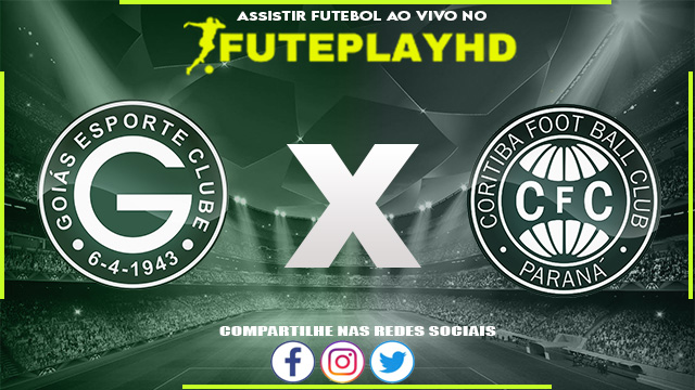 Assistir Goiás x Coritiba AO VIVO Online 03/07/2023