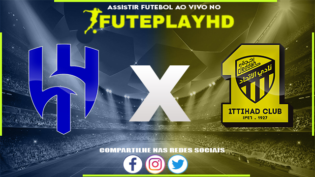 Assistir Al-Hilal Saudi x Al-Ittihad AO VIVO Online 01/03/2024