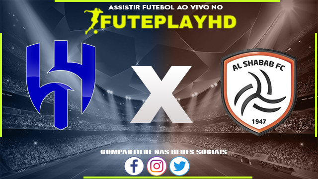 Assistir Al-Hilal Saudi x Al Shabab AO VIVO Online 29/09/2023