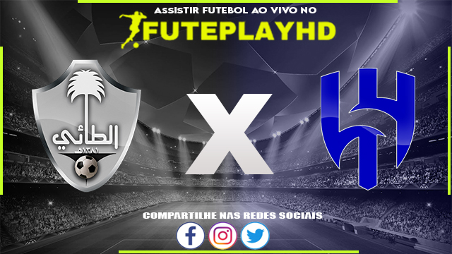 Assistir Al Taee x Al-Hilal AO VIVO Online 08/12/2023