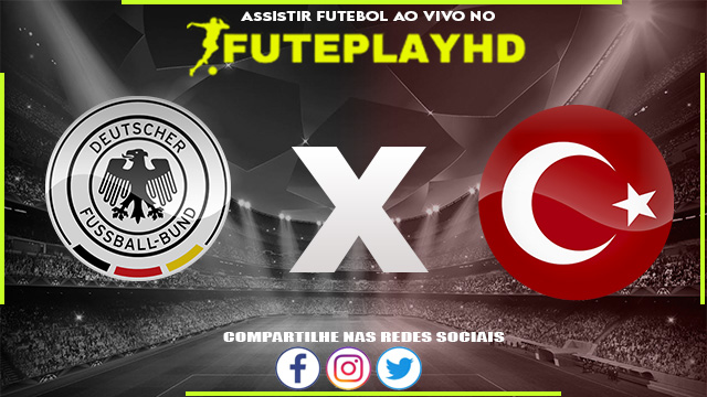 Assistir Alemanha x Turquia AO VIVO Online 18/11/2023