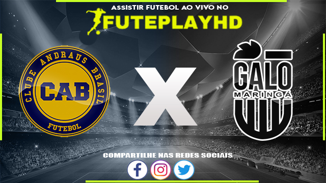 Assistir Andraus Brasil x Galo Maringá AO VIVO Online 07/02/2024