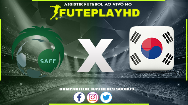 Assistir Arábia Saudita x Coreia do Sul AO VIVO Online 30/01/2024