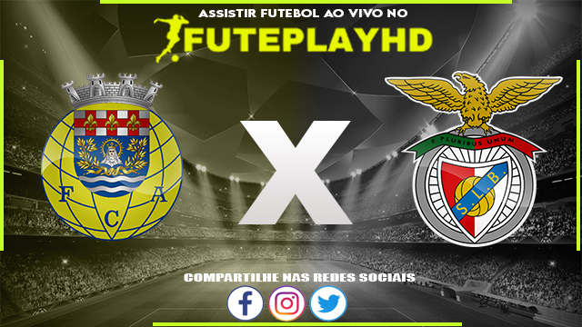 Assistir Arouca x Benfica AO VIVO Online 31/10/2023