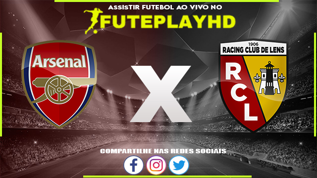 Assistir Arsenal x Lens AO VIVO Online 29/11/2023