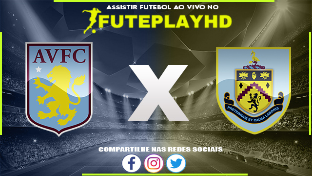 Assistir Aston Villa x Burnley AO VIVO Online 30/12/2023