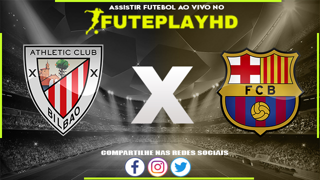 Assisti Athletic Club x Barcelona AO VIVO Online 24/01/2024