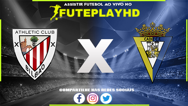 Assistir Athletic Club x Cadiz AO VIVO Online 16/09/2023