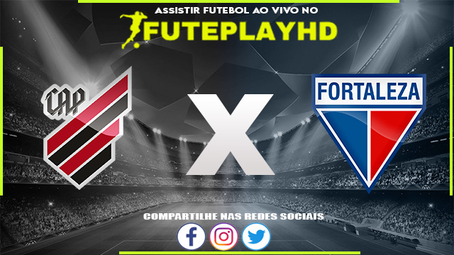 Assistir Athletico PR x Fortaleza AO VIVO Online 08/11/2023