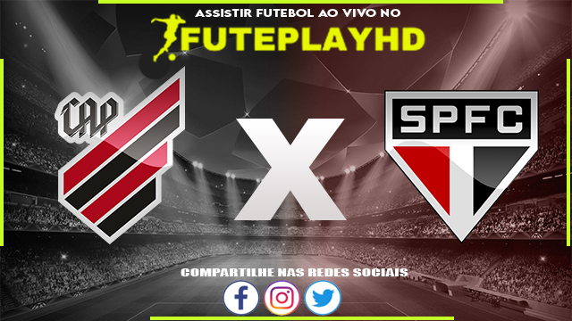 Assistir Athletico-PR x São Paulo AO VIVO Online 15/03/2024